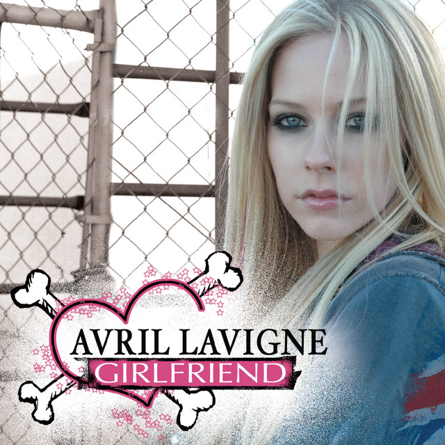 Girlfriend - Single by Avril Lavigne | Spotify