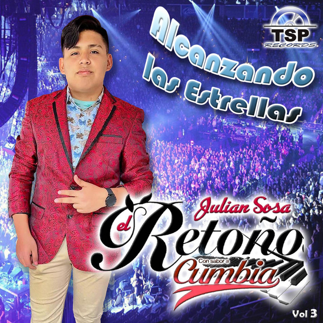 Julian Sosa El Retoño Con Sabor A Cumbia