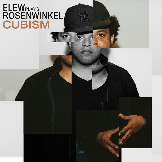 ELEW Plays Rosenwinkel - Cubism cover art