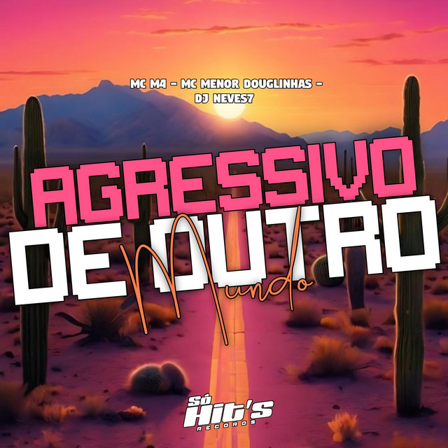 Agressivo de Outro Mundo
