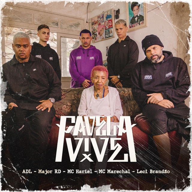 ADL, Major RD & Mc Hariel - Favela Vive 5 (feat. MC Marechal & Leci Brandao)