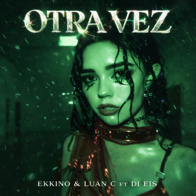 OTRA VEZ