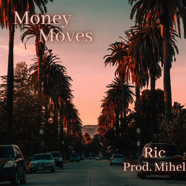Money Moves - Single by Ric | Spotify