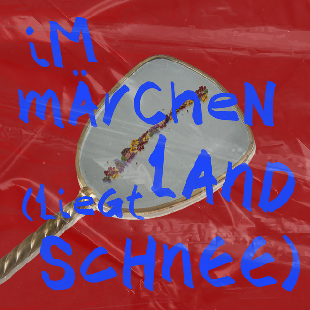 Im Märchenland (liegt Schnee)