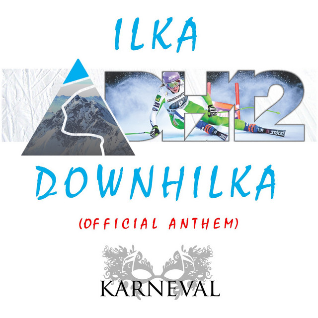Ilka Downhilka (Official Anthem) cover