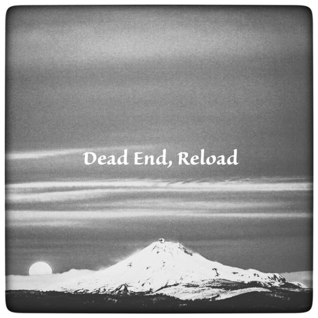 Listen to Dead End, Reload - Single by Magenta Wave | Spotify