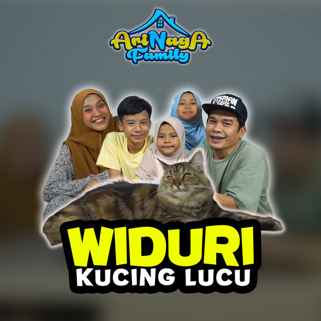 Widuri Kucing Lucu - Single by Arinaga Family | Spotify