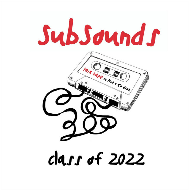 Subsounds Class of 2022 cover art