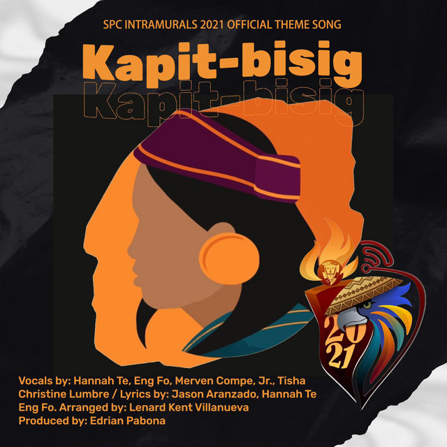 SPC INTRAMURALS 2021 (Kapit-bisig)
