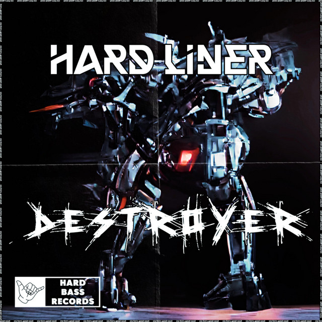Destroyer - Single by Hard Liner | Spotify