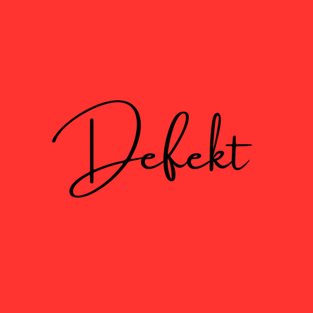 Defekt (Pastiche/Remix/Mashup) cover art
