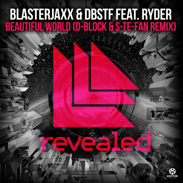 Beautiful World - D-Block & S-te-Fan Radio Edit