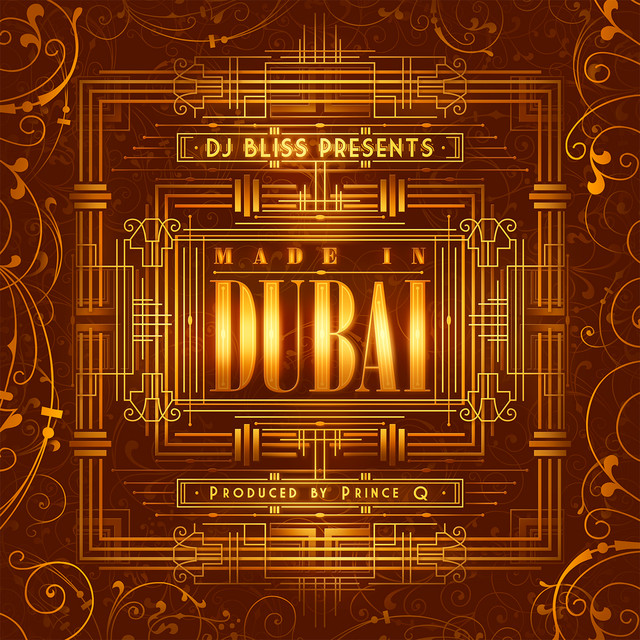 DJ Bliss Presents Made In Dubai cover art