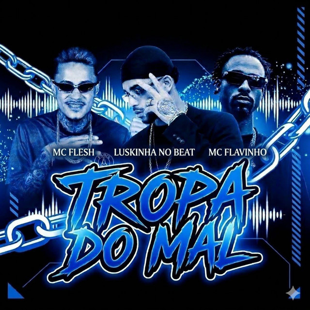 TROPA DO MAL