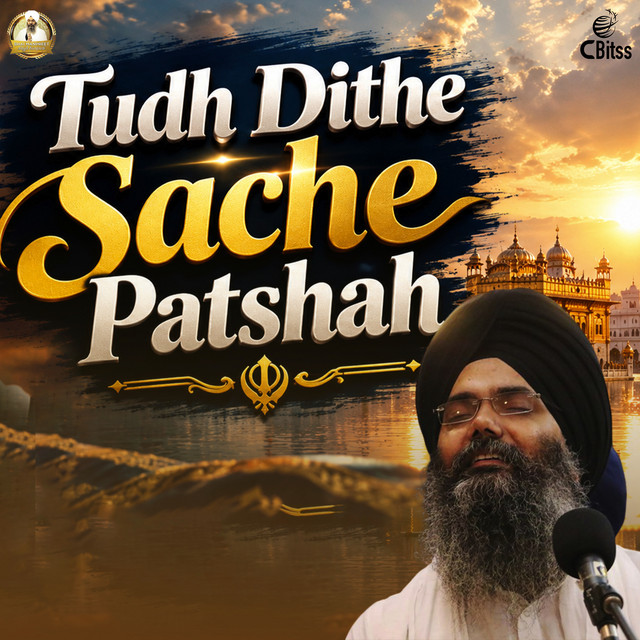 Tudh Dithe Sache Patshah album image