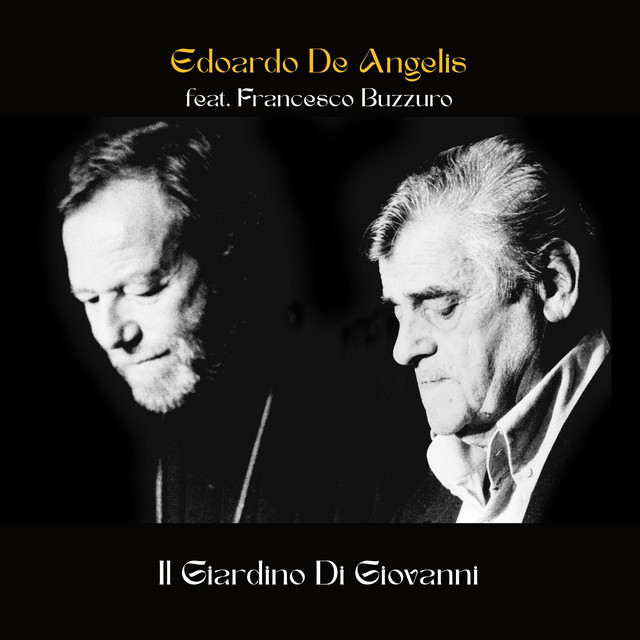 Il Giardino Di Giovanni (feat. Francesco Buzzurro)