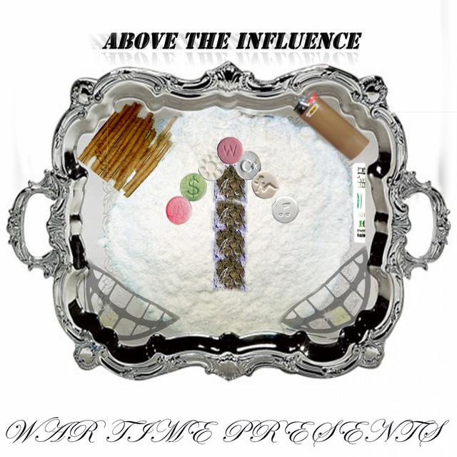 Above the Influence cover art