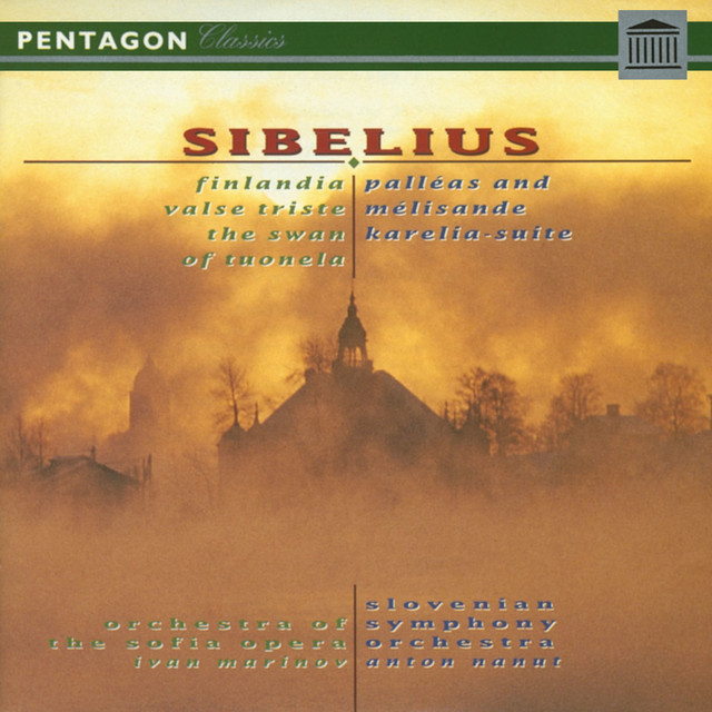 Silbelius: Finlandia - Valse Triste - The Swan of Tuonela - Pelleas & Melisande Suite - Karelia Suite
