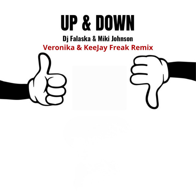 Up & Down - Veronika & KeeJay Freak Remix Extended 90 Mix cover art