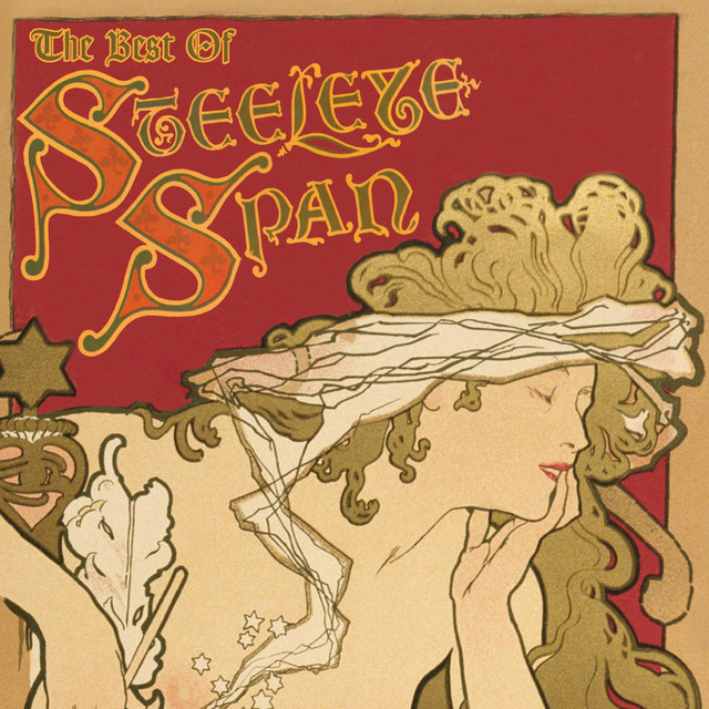 Steeleye Span - The Best of Steeleye Span