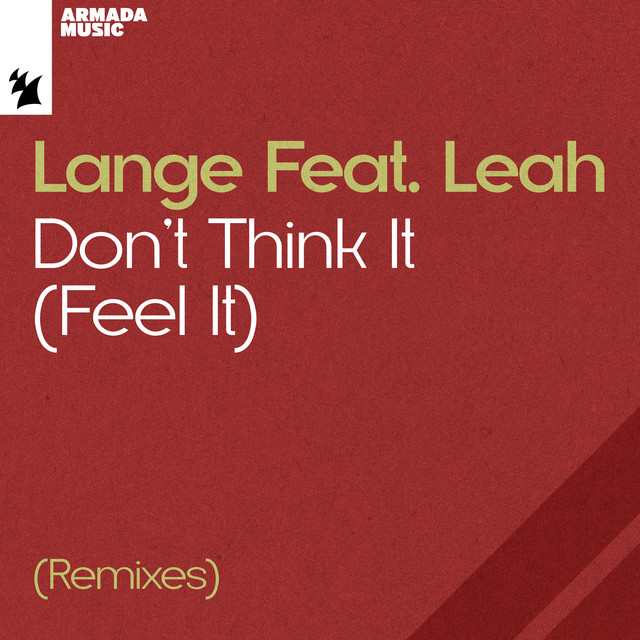 Don’t Think It (Feel It) [Remixes] cover