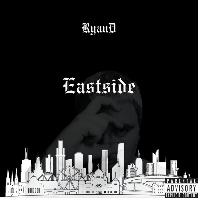 Eastside - Single by RyanD | Spotify