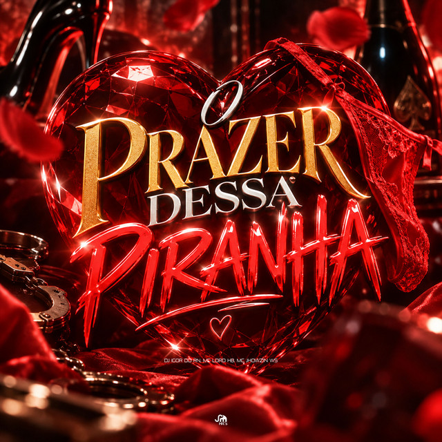O Prazer Dessa Piranha