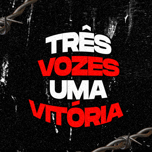 Três Vozes, Uma Vitória - MIXTAPE