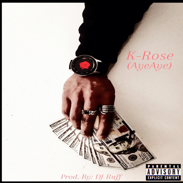 Aye Aye - Single by K-Rose | Spotify