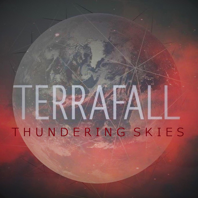 Thundering Skies - Album by Terrafall | Spotify