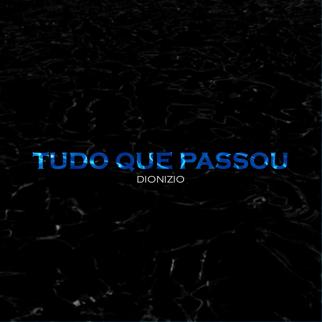 Tudo Que Passou