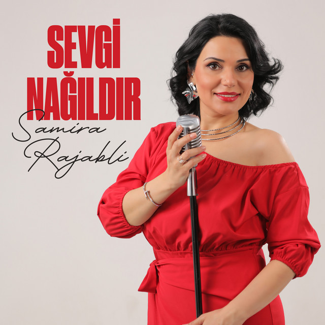 Sevgi Nağıldır - Single by Samira Rajabli | Spotify