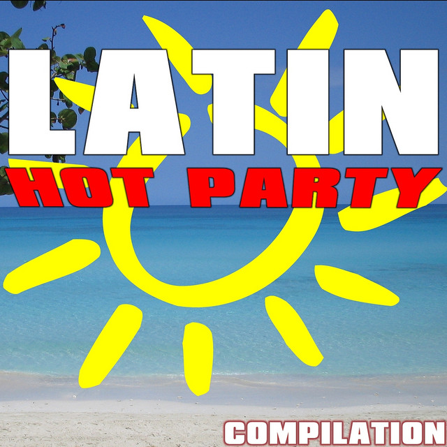 Latin Hot Party Compilation cover