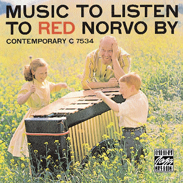 Music To Listen To Red Norvo By by Red Norvo