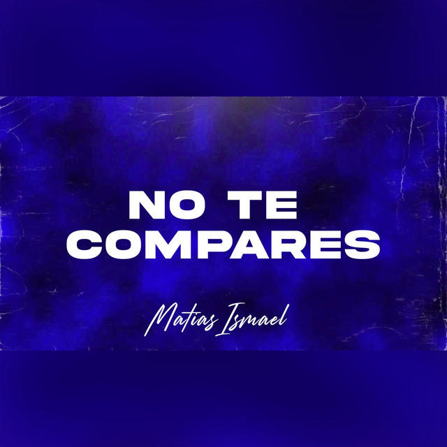 No Te Compares Latin Tech - Radio Edit