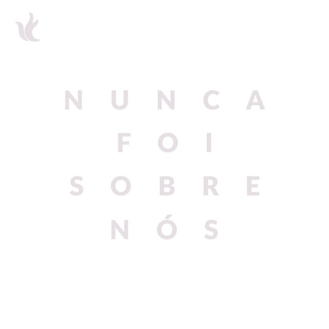 Nunca Foi Sobre Nós cover art
