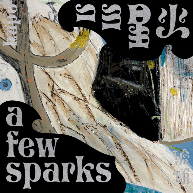 A Few Sparks