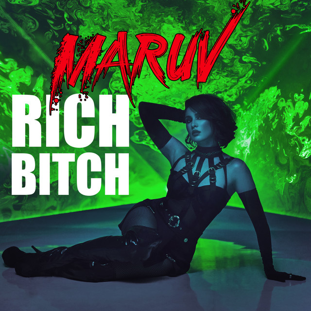 Обкладинка: Rich Bitch — MARUV