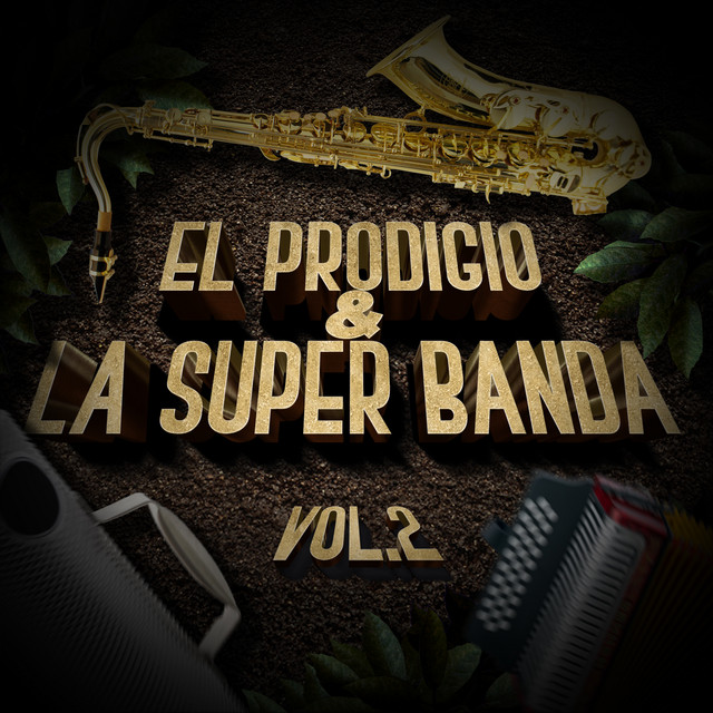 El Prodigio & La Súper Banda, Vol. 2 cover art