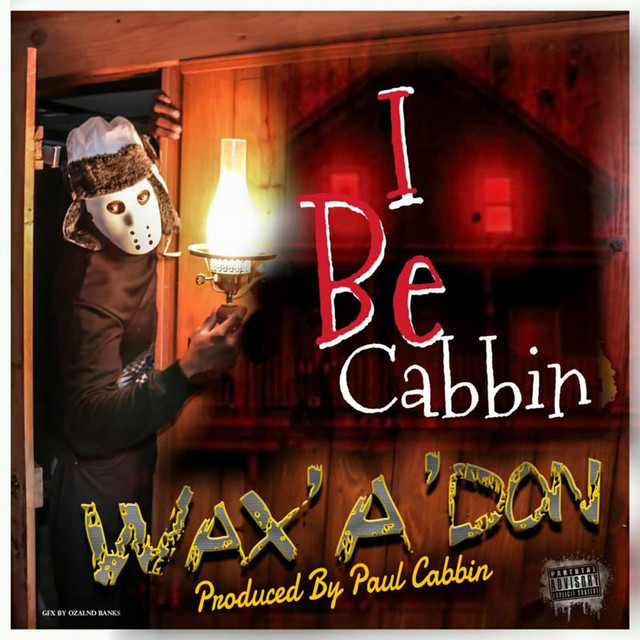 I Be Cabbin cover art