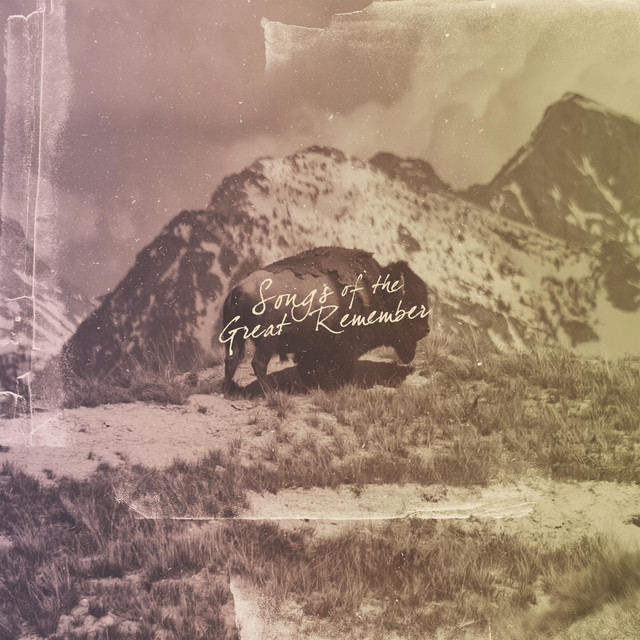 Songs of the Great Remember cover art
