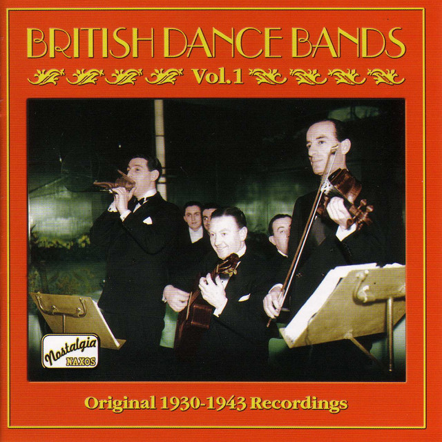 British Dance Bands, Vol. 1 (1930-1943) cover