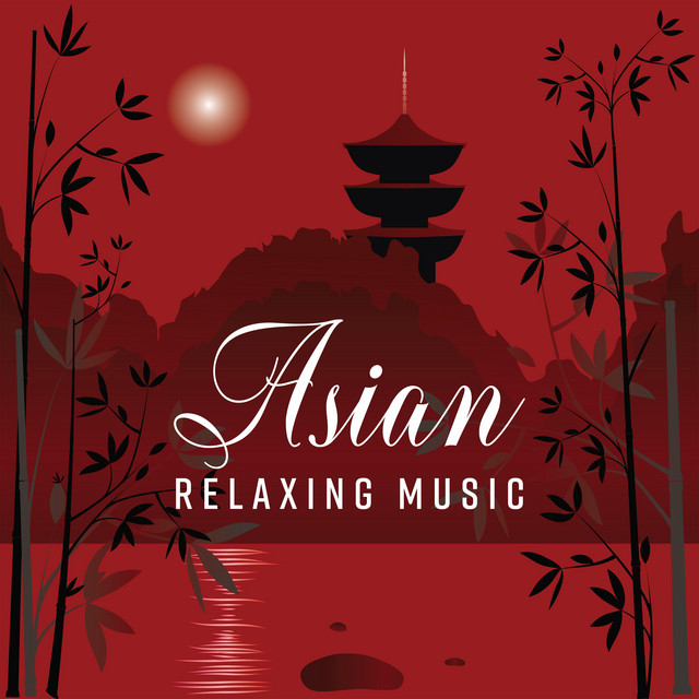 Asian Relaxing Music cover art