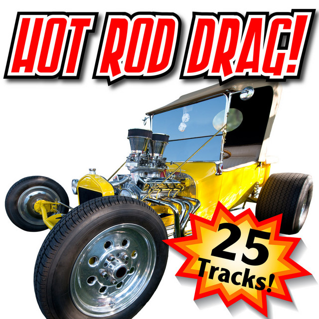 Hot Rod Drag - Compilation by Various Artists | Spotify