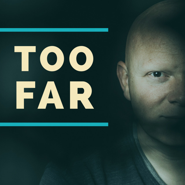 Too Far cover