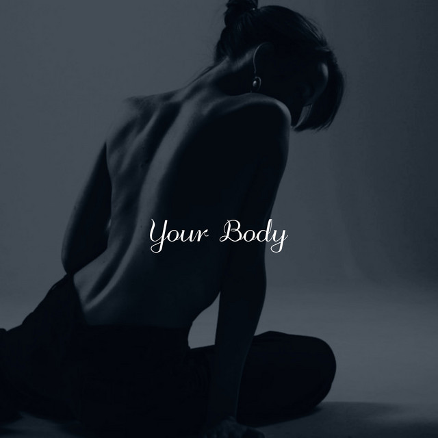 Your Body