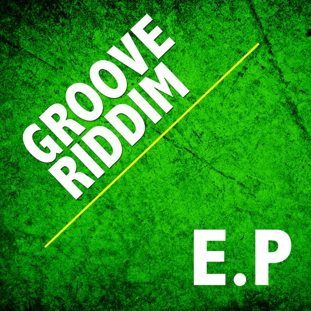 Groove Riddim EP cover art