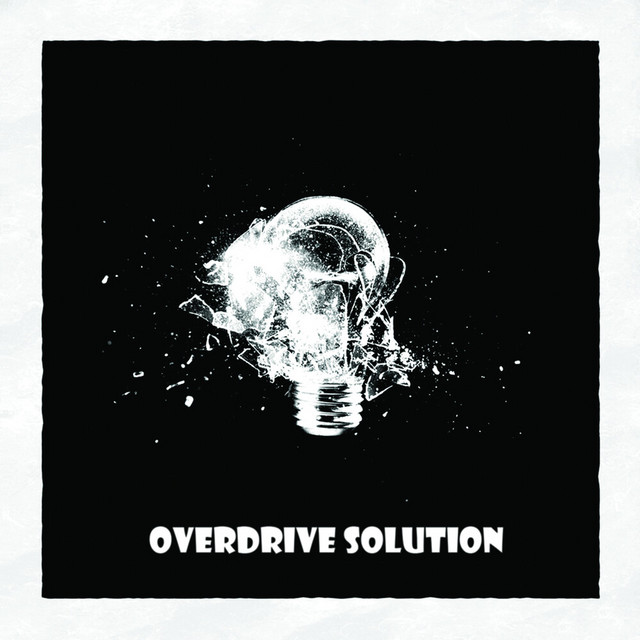 The Solution - song and lyrics by Overdrive Solution | Spotify