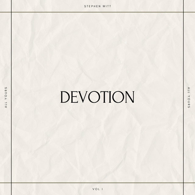 Devotion Vol I: All Yours cover art