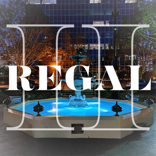 Regal Pt. II